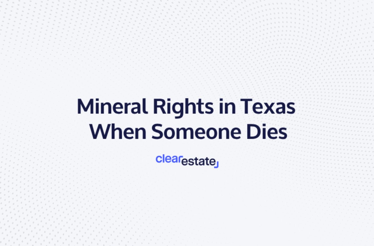 what-happens-to-mineral-rights-when-someone-dies_1753275467